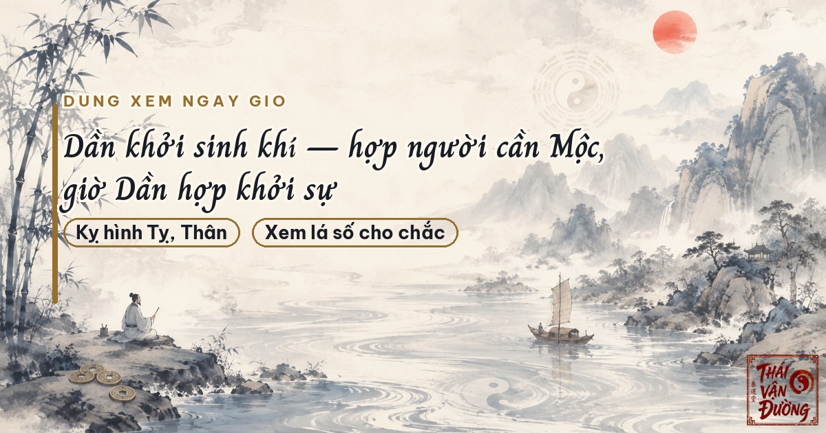 Dùng địa chi Dần khi xem ngày tốt giờ tốt