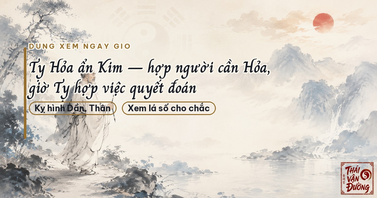 Dùng địa chi Tỵ khi xem ngày tốt giờ tốt