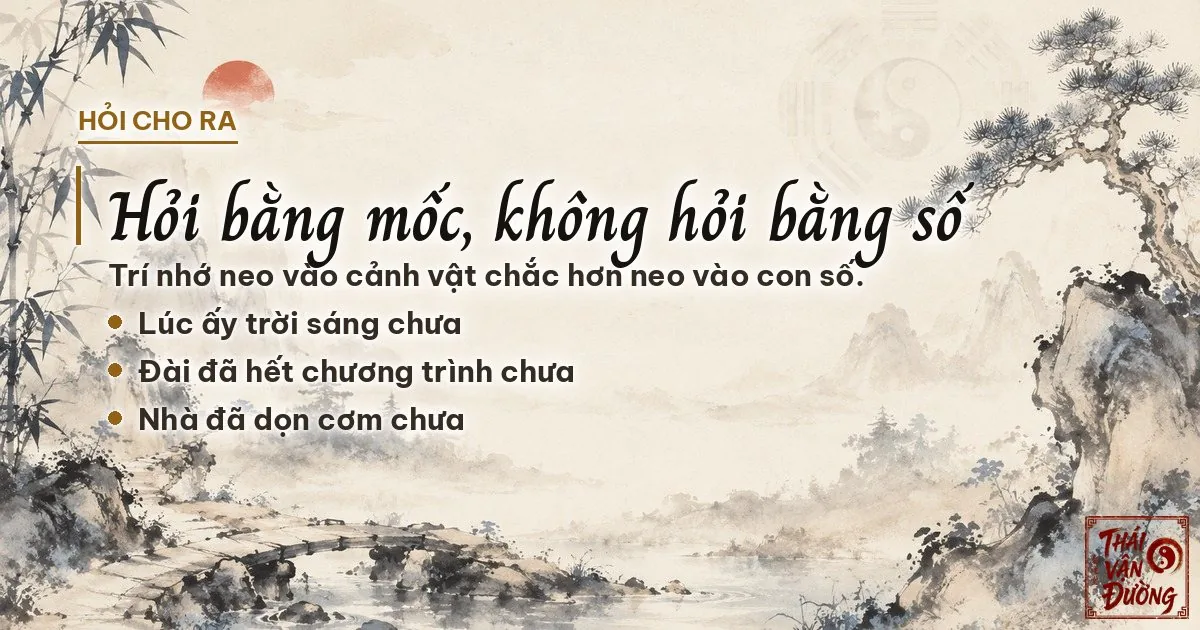 Dò ngược bằng các mốc lớn