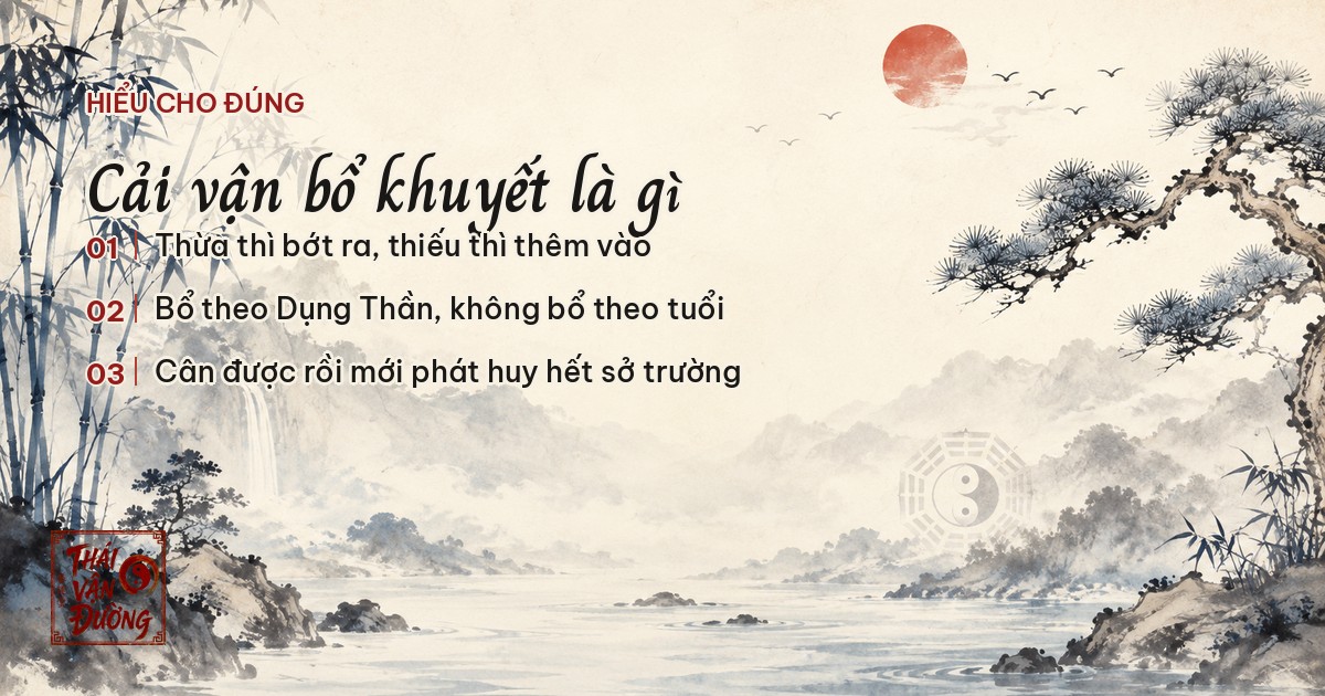 Cải vận bổ khuyết: thừa thì bớt, thiếu thì thêm