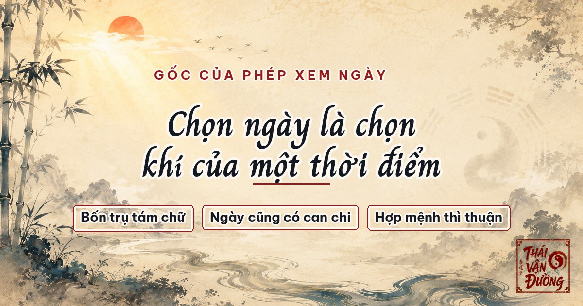 Gốc của phép xem ngày theo Bát Tự