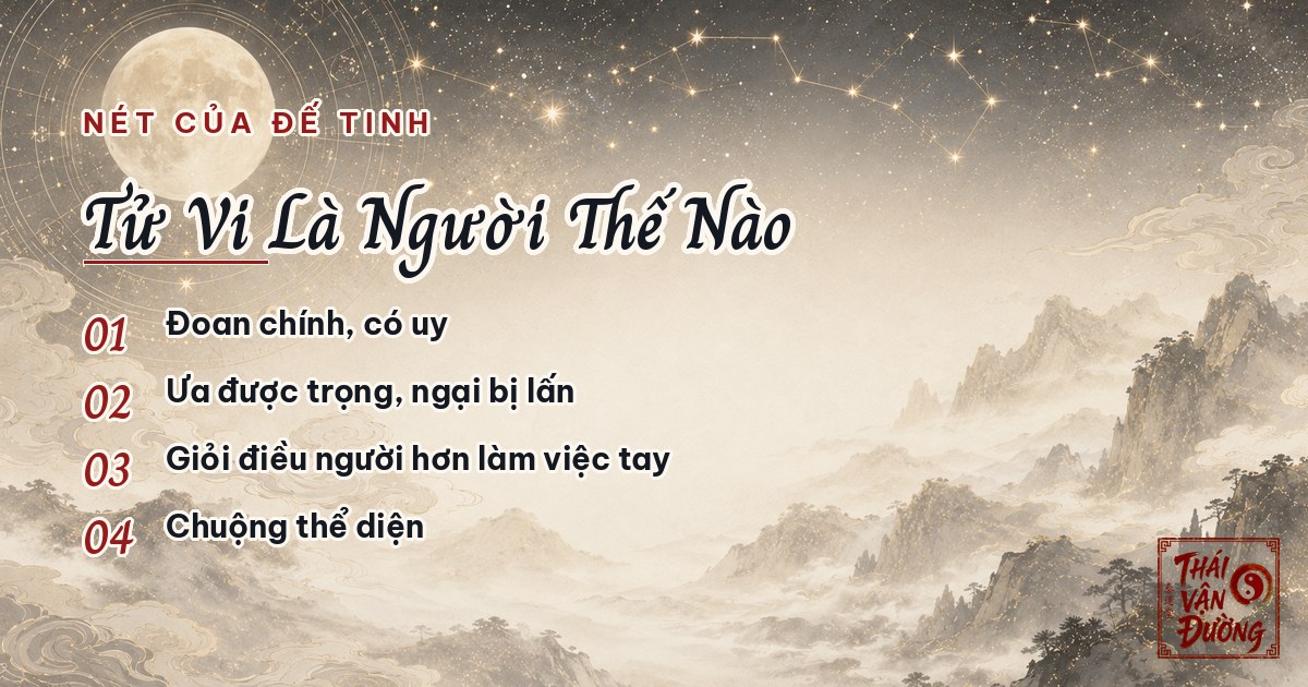 Nét của đế tinh Tử Vi