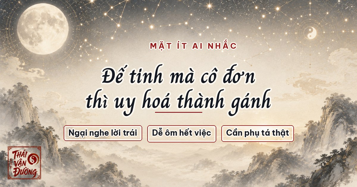 Mặt yếu ít ai nhắc của sao Tử Vi